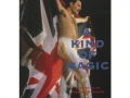 Freddie Mercury: A Kind Of Magic by Ross Clarke