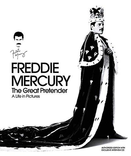 Freddie Mercury: The Great Pretender - A Life in Pictures